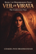 Mahabharata Files: Veil Of Virata