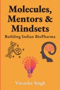 Molecules, Mentors & Mindsets