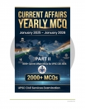 Current Affairs Yearly MCQ 2025–2026: 2000+ Current Affairs MCQs for UPSC CSE 2026 with explanations PART II (eBook)