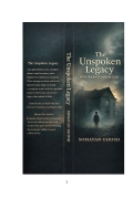 THE UNSPOKEN LEGACY (eBook)