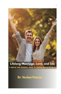 Lifelong Marriage, Love, and Sex: A Biblical And Scientific Guide To Healthy Marital Intimacy (eBook)