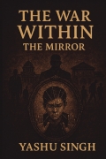 THE WAR WITHIN THE MIRROR