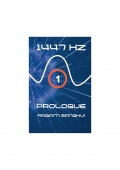 1447 Hz : Prologue (eBook)