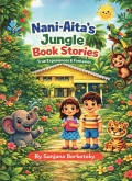 Nani-Aita's Jungle Book Stories