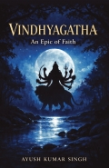 Vindhyagatha: An Epic of Faith