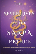 The Seven Lives of the Sarpa Prince