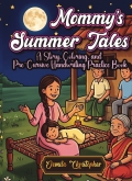 Mommy’s Summer Tales