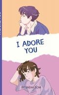 I Adore You