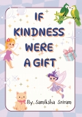 If Kindness were a Gift