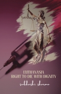 Euthanasia Right to die with dignity