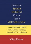 Complete Spanish DELE A1 Course: Part 3 – Vocabulary