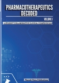 Pharmacotherapeutics Decoded Volume I A Student Collaborative Clinical Compendium