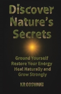 Discover Nature’s Secrets