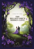 The Billionaire’s Hidden Love