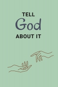 Tell God About It Journal