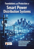 Foundations and Protection of Smart Power Distribution Systems