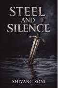 Steel and SIlence