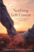 Nothing Left Unsent : Story Of Love, Silence And 2:07 AM