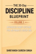 The 30-Day Discipline Blueprint