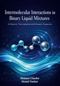 Intermolecular Interactions in Binary Liquid Mixtures (eBook)