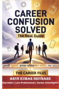 CAREER CONFUSION SOLVED: The Real Guide