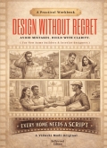 Design Without Regret