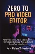 Zero to Pro Video Editor
