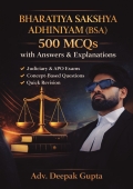 BHARATIYA SAKSHYA ADHINIYAM (BSA): 500 MCQs with Answers & Explanations