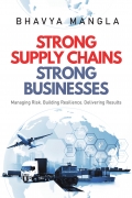 Strong Supply Chains, Strong Businesses