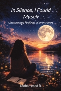 In Silence, I Found Myself