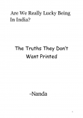 Are We Really Lucky Being In India? (eBook)