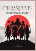 Chiranjeevis (The hidden seven among us)