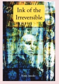 Ink of the Irreversible