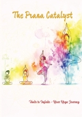 The Prana Catalyst