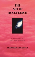 THE ART OF ACCEPTANCE
