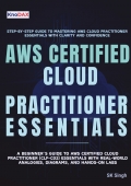 AWS Certified Cloud Practitioner Essentials: