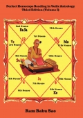 Perfect Horoscope Reading in Vedic Astrology, Third Edition (Volume-I)