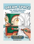DREAM SPACE the junior architect colouring studio  (eBook)