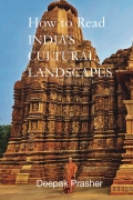 How to read India's Cultural Landscapes