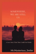 SOMEWHERE, WE ARE STILL US