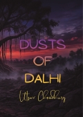Dusts of Dalhi
