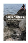 Active Nostalgia: Enjoy the Good, Release the Bad (eBook)