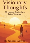 Visionary Thoughts 30 Inspiring Stories For A better Tomorrow (eBook)