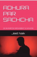 ADHURA PAR SACHCHA