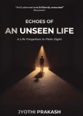 Echoes of an Unseen Life