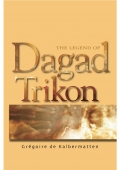 The Legend of Dagad Trikon (eBook)
