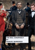 THE RAIL CONSPIRACY (eBook)