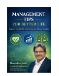 MANAGEMENT TIPS - FOR BETTER LIFE  (eBook)