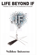 LIFE BEYOND IF