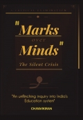 Marks over Minds : The silent Crisis